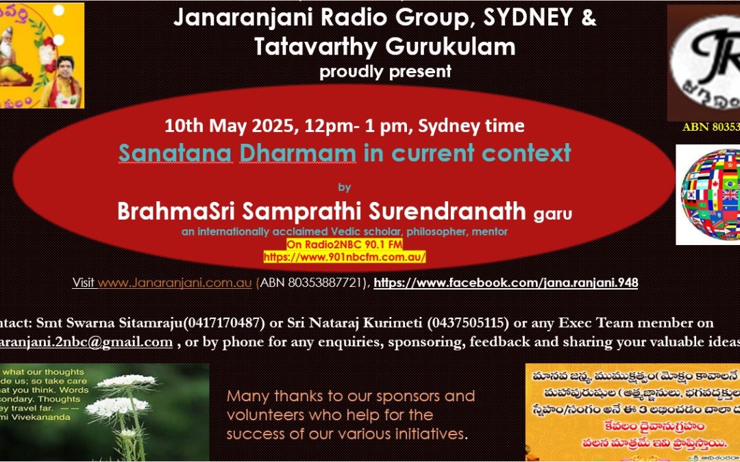 10th May 2025 programme details : Speech by Brahmasri Samprathi Surendranath garu (Mumbai) about significance of Sanatana Dharmam in contemporary context.