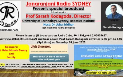28th June 2025 broadcast details : Interview with Prof  Sarath Kodagoda, Director, University of Technology, Sydney,  Robotics Institute.  Host : Dr Usha Sridhar Tech support : Mrs Radha Somanchi